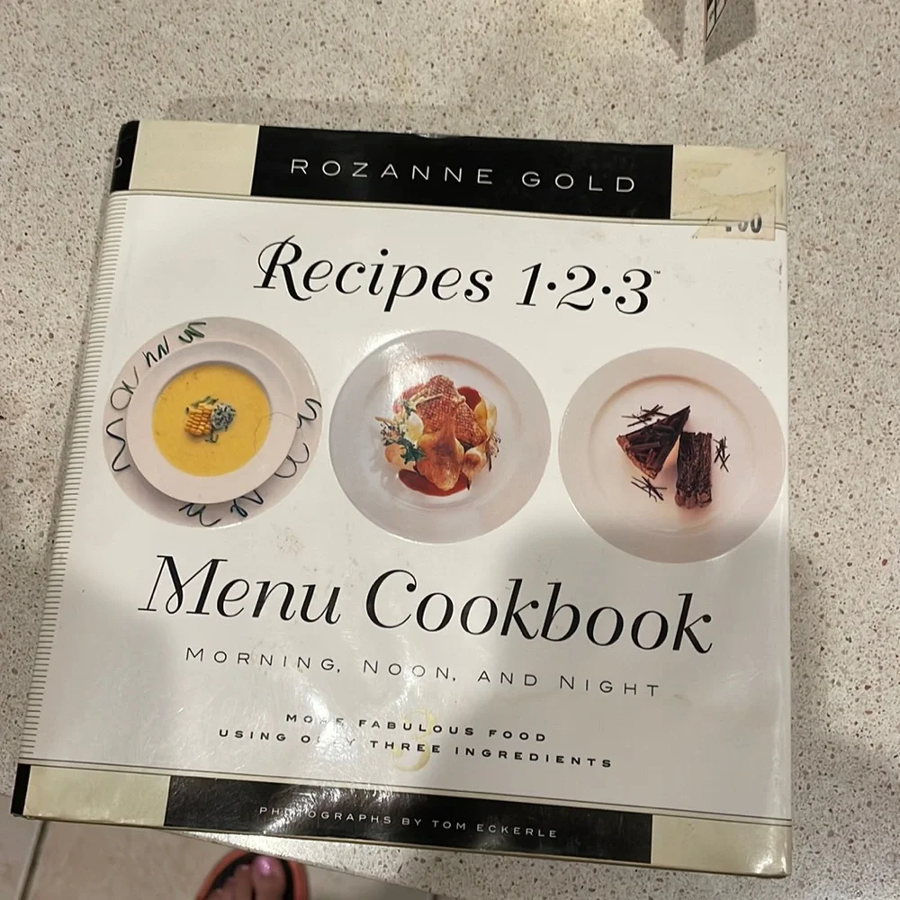 Recipes 1 • 2 • 3 Menu Cookbook by Roxanne Gold